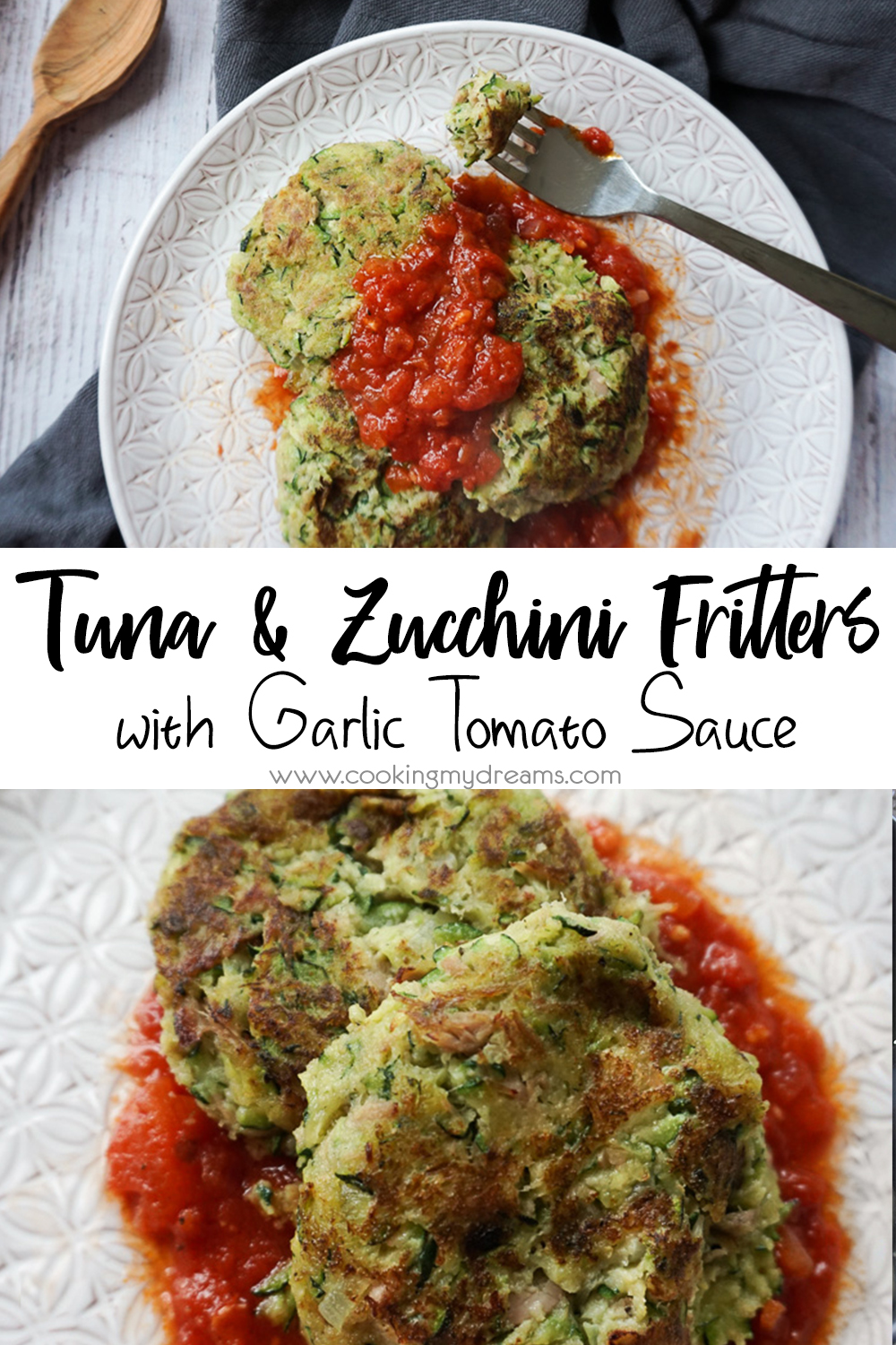 Tuna Zucchini Cakes with Garlic Tomato Sauce - Cooking My Dreams
