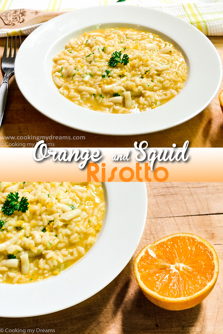 Orange and Squid Risotto | Cooking My Dreams