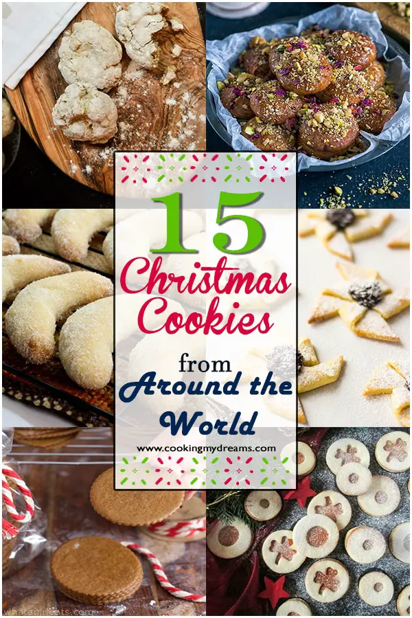 A collection of 15 traditional Christmas Cookies from Countries all around the world!