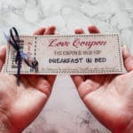 Printable and Customizable Love Coupons - Valentine's Day Gift idea for your loved one!