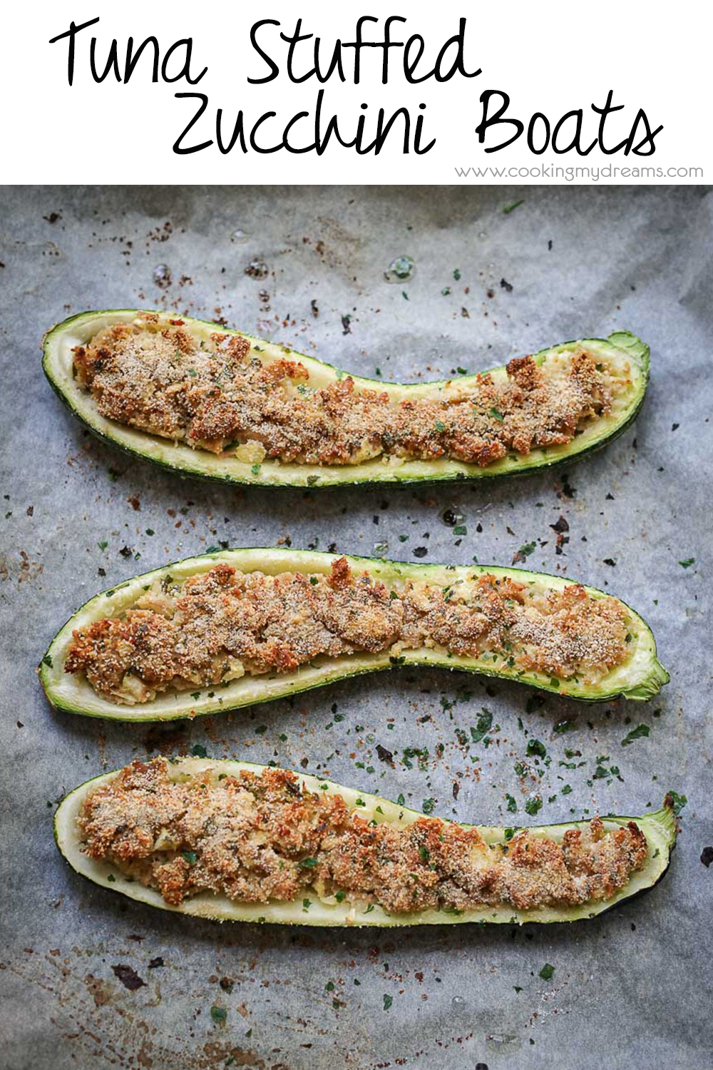 Tuna Stuffed Zucchini Boats - Cooking My Dreams