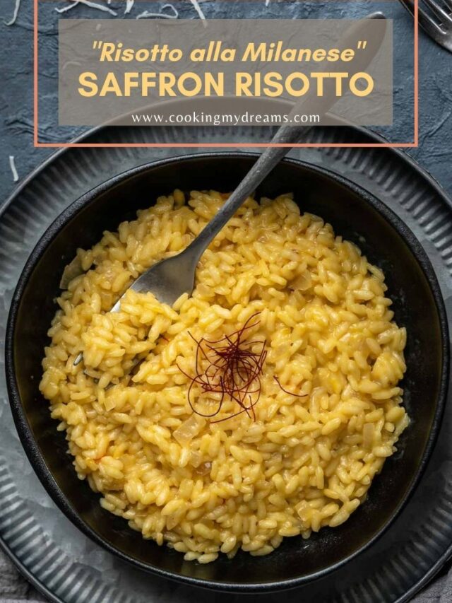 Saffron Risotto Milanese Cooking My Dreams