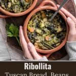 Ribollita (Tuscan Bread And Vegetable Soup) - Cooking My Dreams