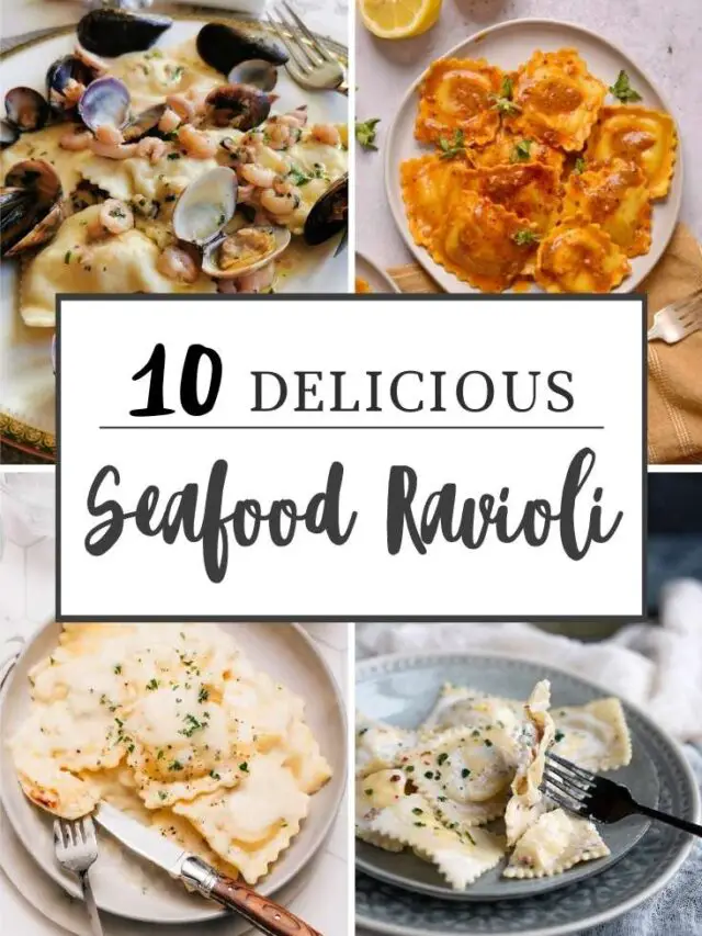 10 delicious Seafood Ravioli