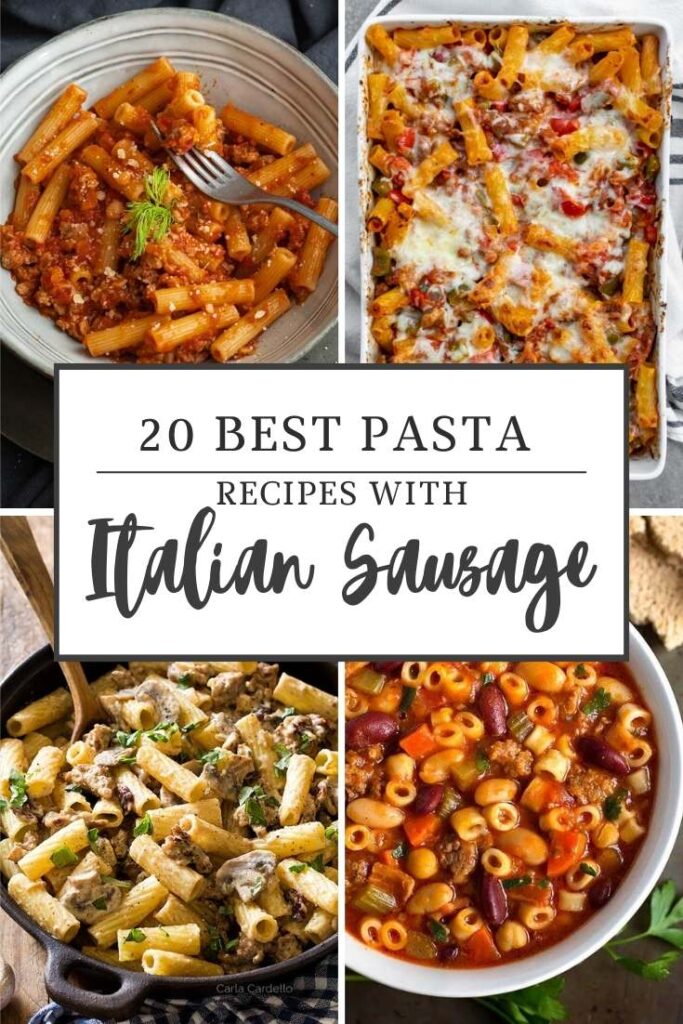 20+ Best Pasta Recipes with Italian Sausage - Cooking My Dreams