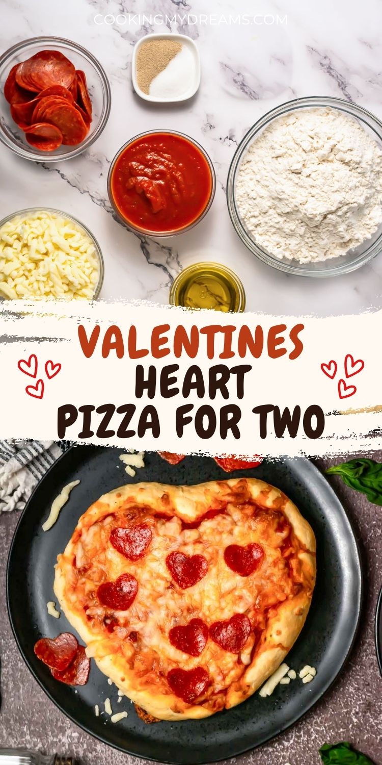 Heart Shaped Pizza Ready In 2 Hours Cooking My Dreams 