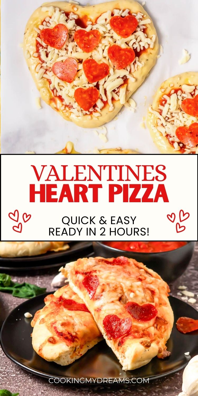 Heart Shaped Pizza Ready In 2 Hours Cooking My Dreams 